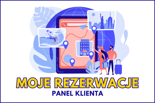 Panel Klienta - MOJE REZERWACJE